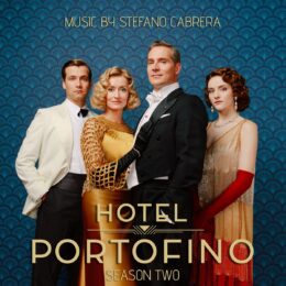 Обложка к диску с музыкой из сериала «Отель Портофино (2 сезон)»