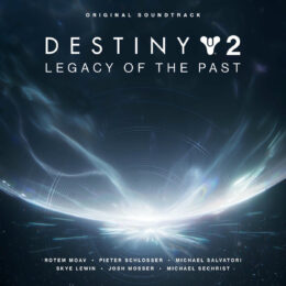 Обложка к диску с музыкой из игры «Destiny 2: Legacy of the Past»